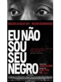 Eu Nao Sou Seu Negro
