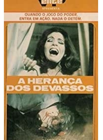 A heranca dos devassos
