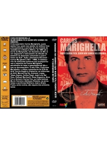 Carlos Marighella, Quem Samba Fica, Quem Não Samba Vai Embora