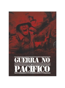Guerra no Pacifico vol. 1-2-3-4-