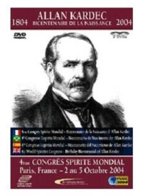 Allan kardec: 4º congresso espirita mundial - bicentenario de nascimento 1804-2004 (duplo)