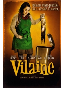 Vilaine / Melanie, A Feia