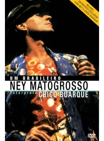 Ney Matogrosso Interpreta Chico