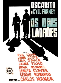 Dois Ladrões, Os