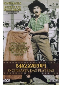 Mazzaropi - O Cineasta das Platéias