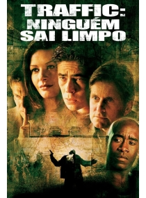 Traffic: Ninguém Sai Limpo