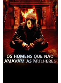 Millennium I - Os Homens que não Amavam as Mulheres
