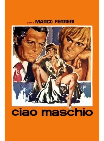 Ciao Maschio / Bye Bye Monkey