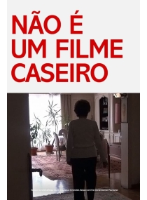 Não é Um Filme Caseiro
