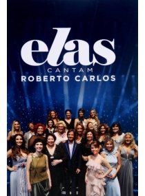 Elas Cantam Roberto Carlos