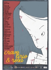 Cravo, Lírio e Rosa
