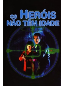 Os herois nao tem idade