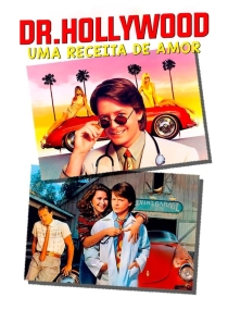 Dr. Hollywood - Uma Receita de Amor