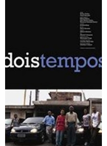 A Família Braz: Dois Tempos