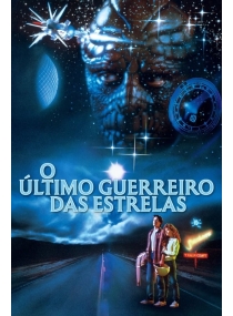 O Último Guerreiro das Estrelas