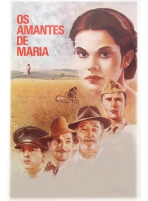 Os amores de Maria / Os Amantes de Maria