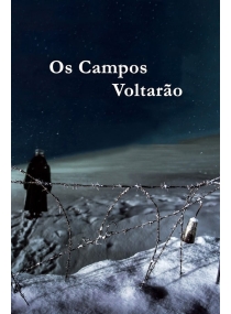 Os Campos Voltarão