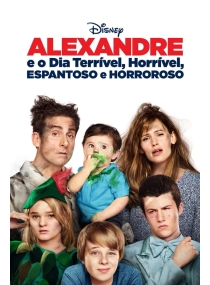 Alexandre e o Dia Terrível, Horrível, Espantoso e Horroroso