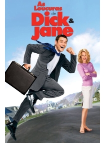 As Loucuras de Dick & Jane