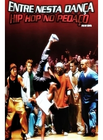 Entre Nesta Dança: Hip Hop no Pedaço