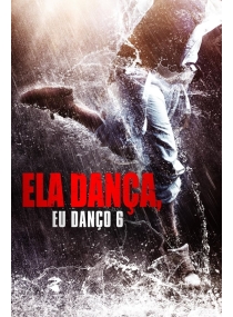 Ela Dança, Eu Danço 6