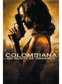 Colombiana: Em Busca de Vingança
