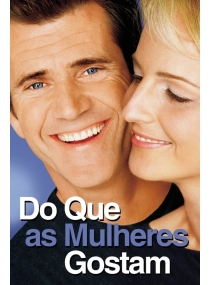 Do Que as Mulheres Gostam