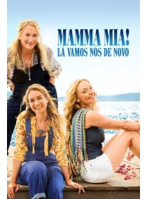 Mamma Mia!: Lá Vamos Nós de Novo