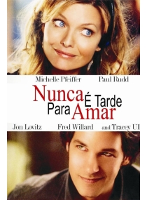 Nunca é Tarde Para Amar