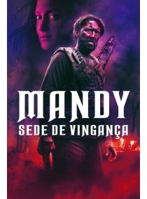 Mandy: Sede de Vingança