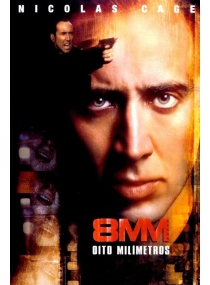 8mm: Oito Milímetros