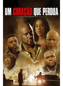Um Coração que Perdoa