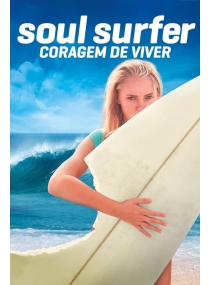 Soul Surfer: Coragem de Viver