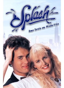Splash: Uma Sereia em Minha Vida