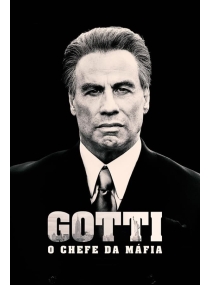 Gotti - O Chefe da Máfia