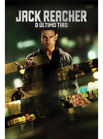 Jack Reacher: O Último Tiro