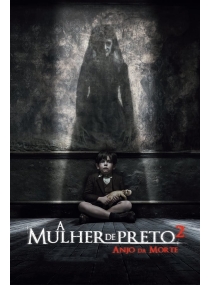 A Mulher de Preto 2: Anjo da Morte (Anjos da Morte 2)