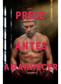 Uma Prece Antes do Amanhecer