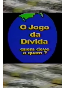 O Jogo da Dívida: Quem Deve a Quem?