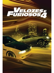 Velozes e Furiosos 4