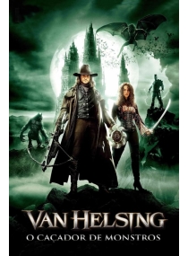 Van Helsing: O Caçador de Monstros