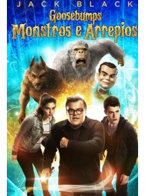 Goosebumps: Monstros e Arrepios