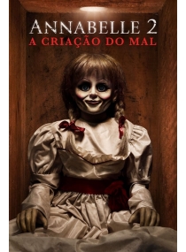 Annabelle 2: A Criação do Mal