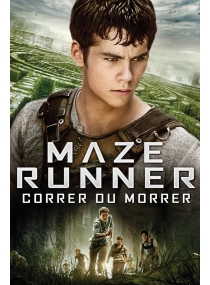Maze Runner: Correr ou Morrer