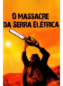 O Massacre da Serra Elétrica (1974)