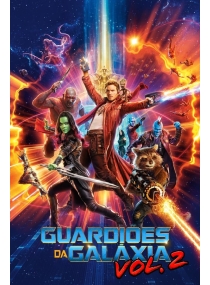 Guardiões da Galáxia - Vol. 2