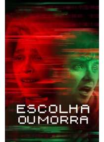 Escolha ou Morra