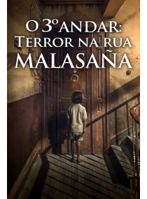 O 3º Andar: Terror na Rua Malasaña