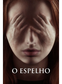 O Espelho (2013)