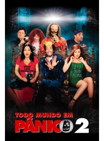 Todo Mundo em Pânico 2